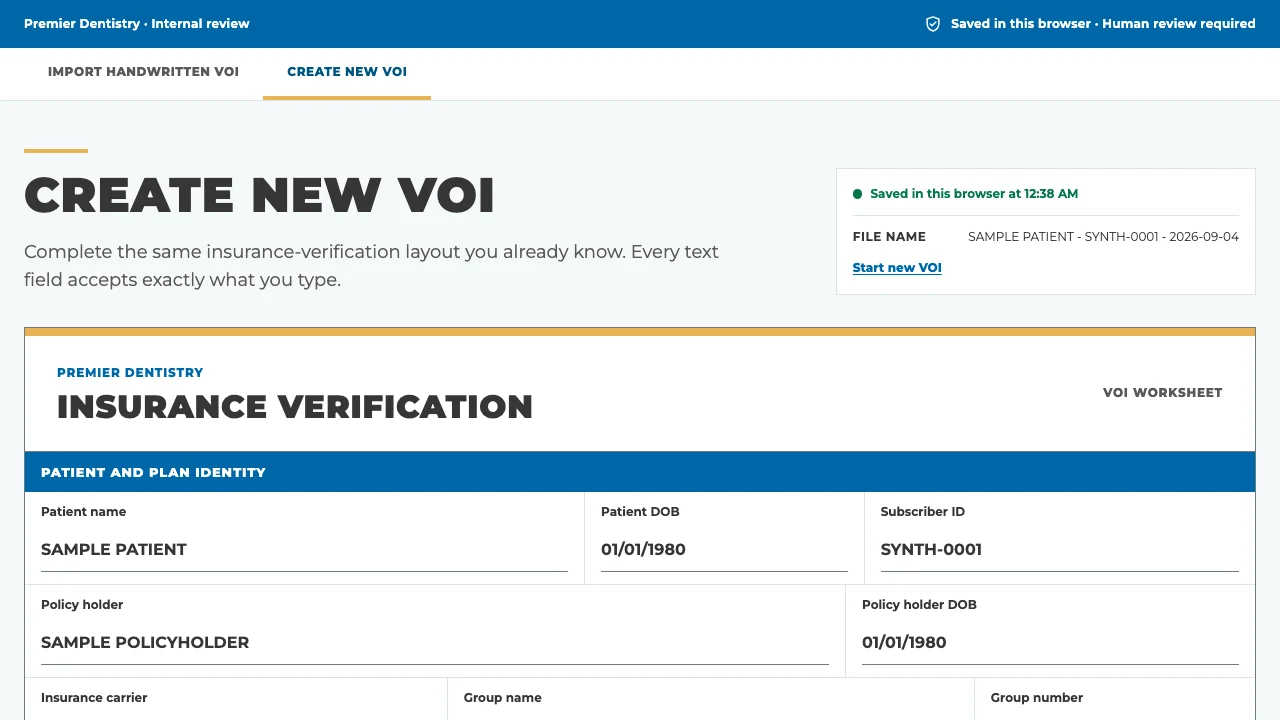 Premier Dentistry prototype showing a synthetic insurance-verification worksheet ready for human review